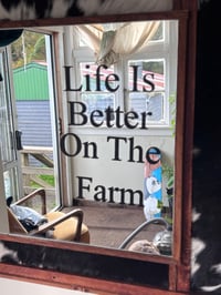 Image 2 of Life Is Better On The Farm Mirror