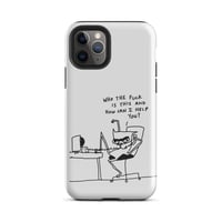 Image 4 of Tough Case for iPhone® who tf