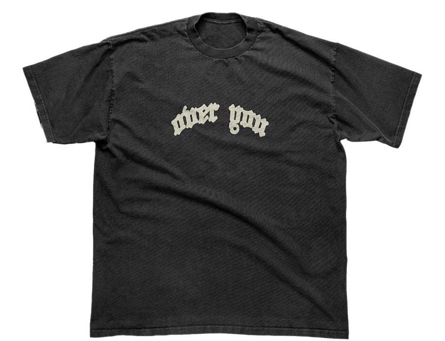 Image of “Over You” T-Shirt 