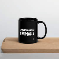 Image 3 of Unfortunately Human Black Glossy Mug