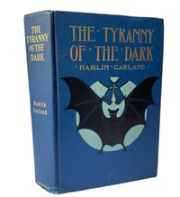 Image 2 of The Tyranny of the Dark by Hamlin Garland 