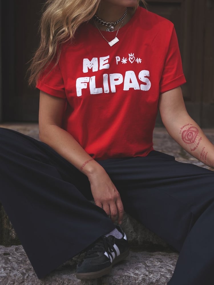 Image of CAMISETA PUTO FLIPAS CHICA