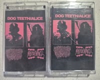 Image 5 of Mother Masochist "My Violent Angel" / Dog Teeth "Alice" DIY split cassette