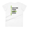 PA "Heavier Than Last Week" Women's White short sleeve t-shirt