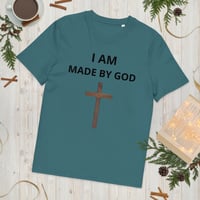 Image 10 of  T-Shirt (I am made by God)