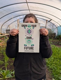 Image 4 of 'GROW YOUR OWN FUTURE' Risograph Print