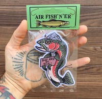 Conspiracy Trout Air Fish’n’er