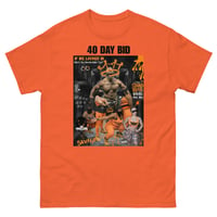 Image 1 of 40 Day Bid Men's T-Shirt