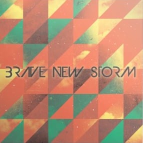 Image of Brave New Storm EP