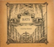 Image of BATS - Cruel Sea Scientist