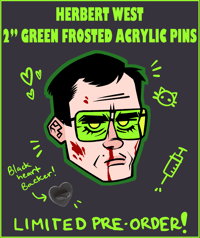 Image 3 of Herbert West 2” Frosted Green Acrylic Pins 