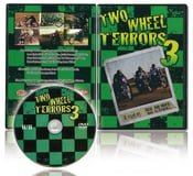 Image of Two Wheel Terrors DVD #3