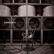 Image of Super Hi Fi - 'Dub to the Bone' (ECR706) 12" 140 gram vinyl (includes download card and remixes)
