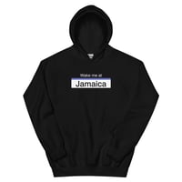 WAKE ME AT JAMAICA HOODIE