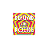 Defund the Police Sticker