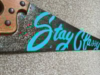 Image 2 of Hand Painted Vintage Saw | Stay Classy