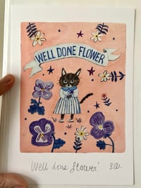 Image 8 of Well Done Flower -A5 Print 