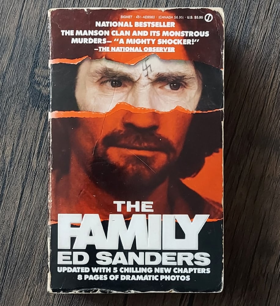 The Family, by Ed Saunders (paperback)