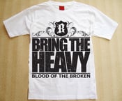 Image of BRING THE HEAVY T-shirt