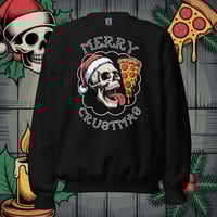 Image 1 of Merry Crustmas Sweatshirt