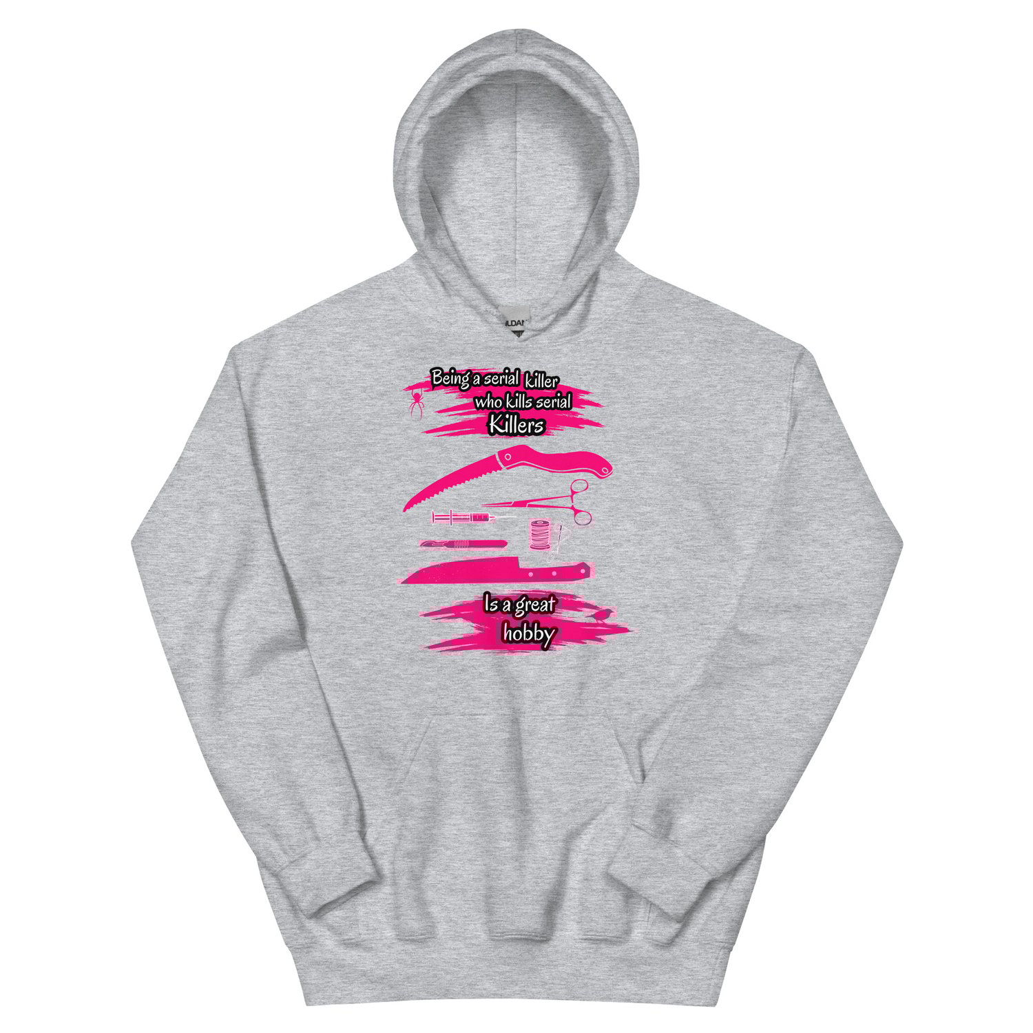 Image of Officially licensed being a serial killer Unisex Hoodie