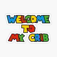 Image 1 of WELCOME TO MY CRIB CARDBOARD