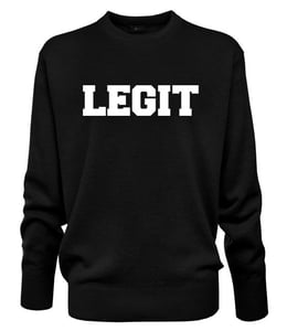 Image of "LEGIT" classic crew neck sweater