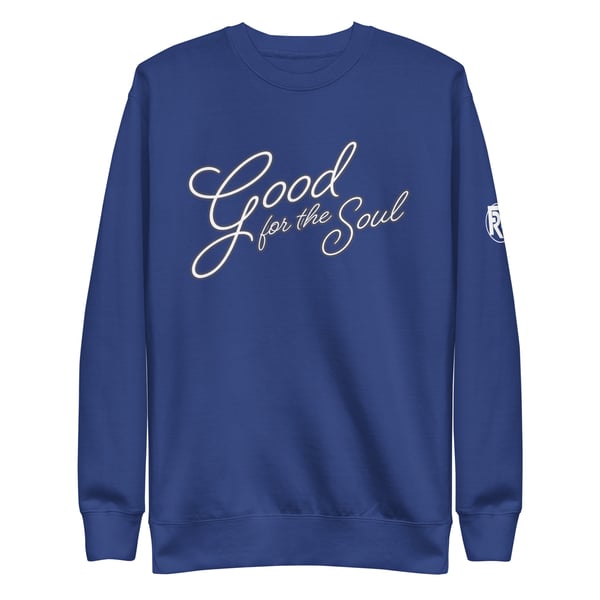 Image of Good for the Soul Sweatshirt