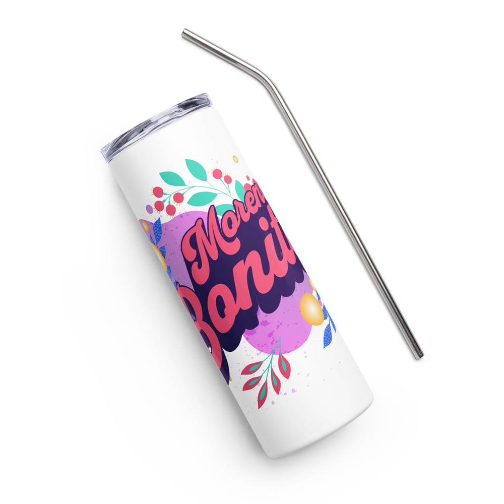Image of Morena Bonita - Stainless Steel Tumbler