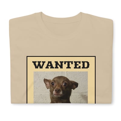 Image of WANTED Chihuahua Unisex T-Shirt