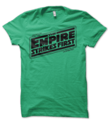 Image of Men's - "The Empire Strikes First" T-Shirt