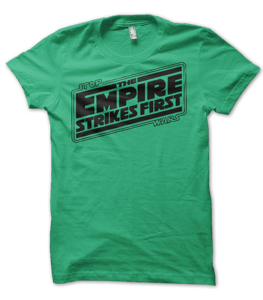 Image of Men's - "The Empire Strikes First" T-Shirt