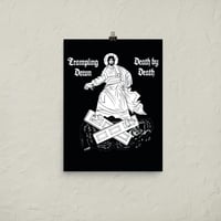 Trampling Down Death by Death Poster