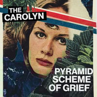 Image 1 of The Carolyn - Pyramid Scheme Of Grief