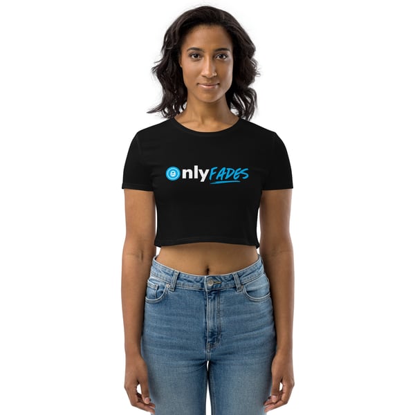 Image of Official "Only Fades" Crop Top!