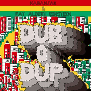 Image of "DUB O' DUP" (VINYL)