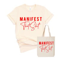 Manifest That Shit T-shirt & Tote Bag ❣️