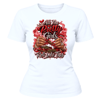 Pretty Girls Roll Like This T-shirt
