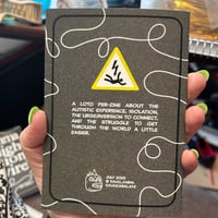 Image 2 of imma high tension wire: perzine about late diagnosed autism