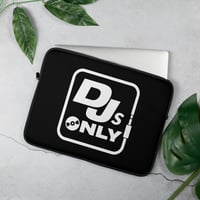 Image 2 of DJs ONLY Laptop Sleeve
