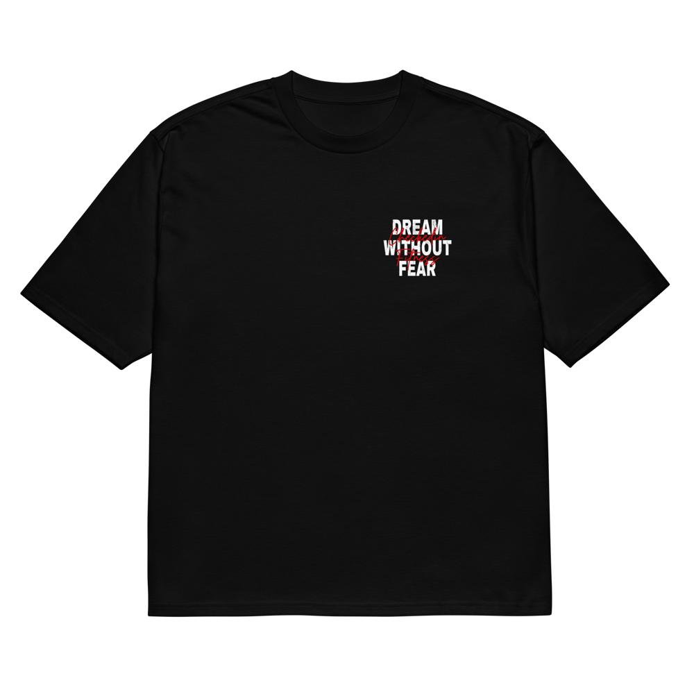 Image of "DREAM WITHOUT FEAR" Oversized Heavyweight T-shirt Black