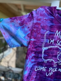 Image 2 of SMALL Mom I'm Scared Come Pick Me Up Tie Dye Shirt H25