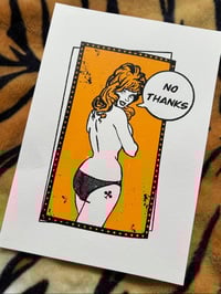 Image 1 of No Thanks - A4 Screen Print
