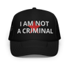 "I AM NOT A CRIMINAL" Red Star trucker hat