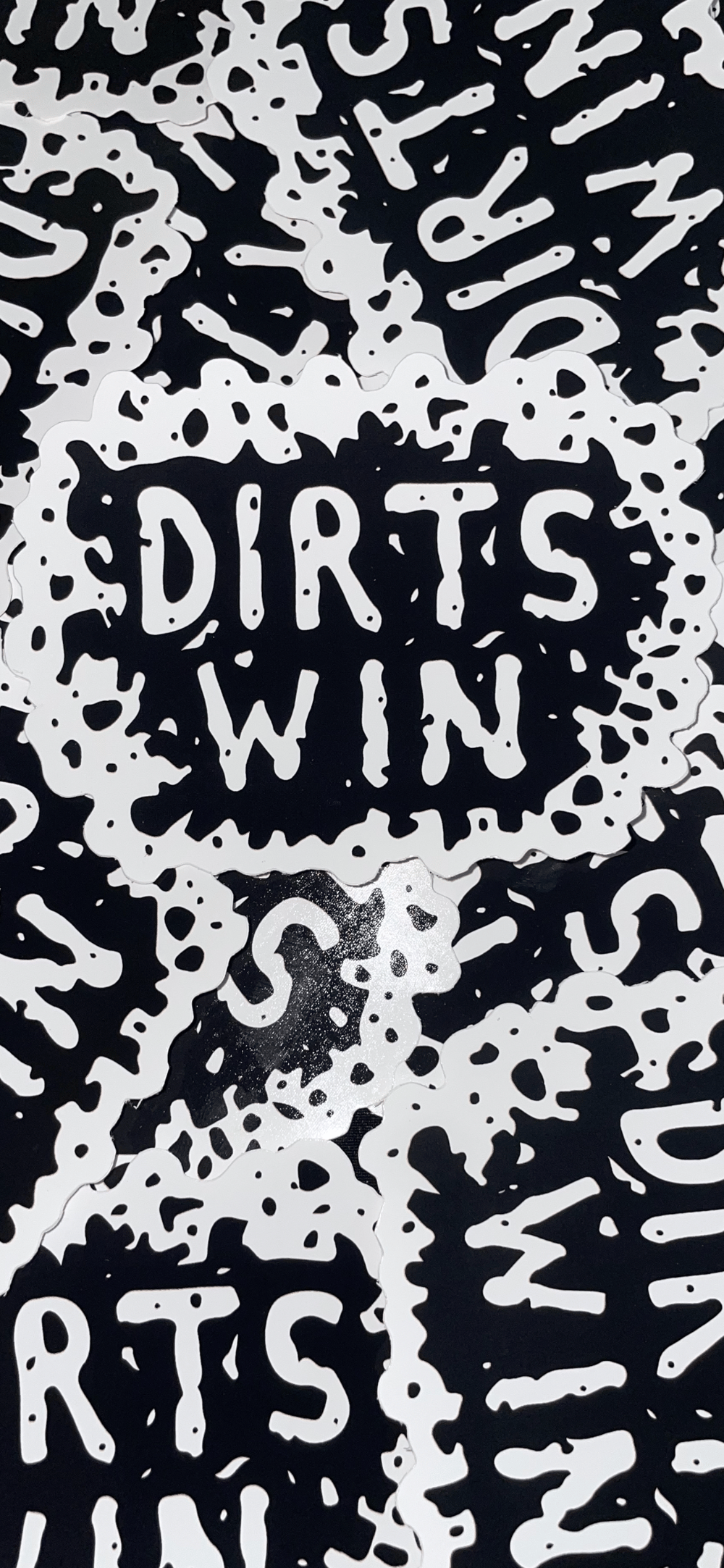 DIRTS WIN SPLATTER STICKER