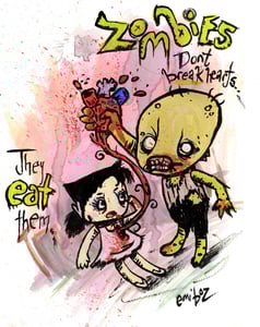 Image of Zombies Don't Break Hearts, They Eat Them