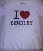 Image of I LOVE BEWDLEY. 