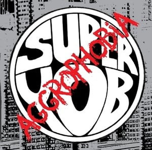 Image of SUPERYOB ~ Aggrophobia LP