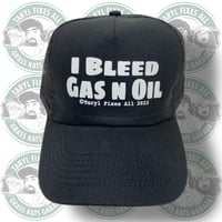Image 2 of I Bleed Gas N Oil Hats!