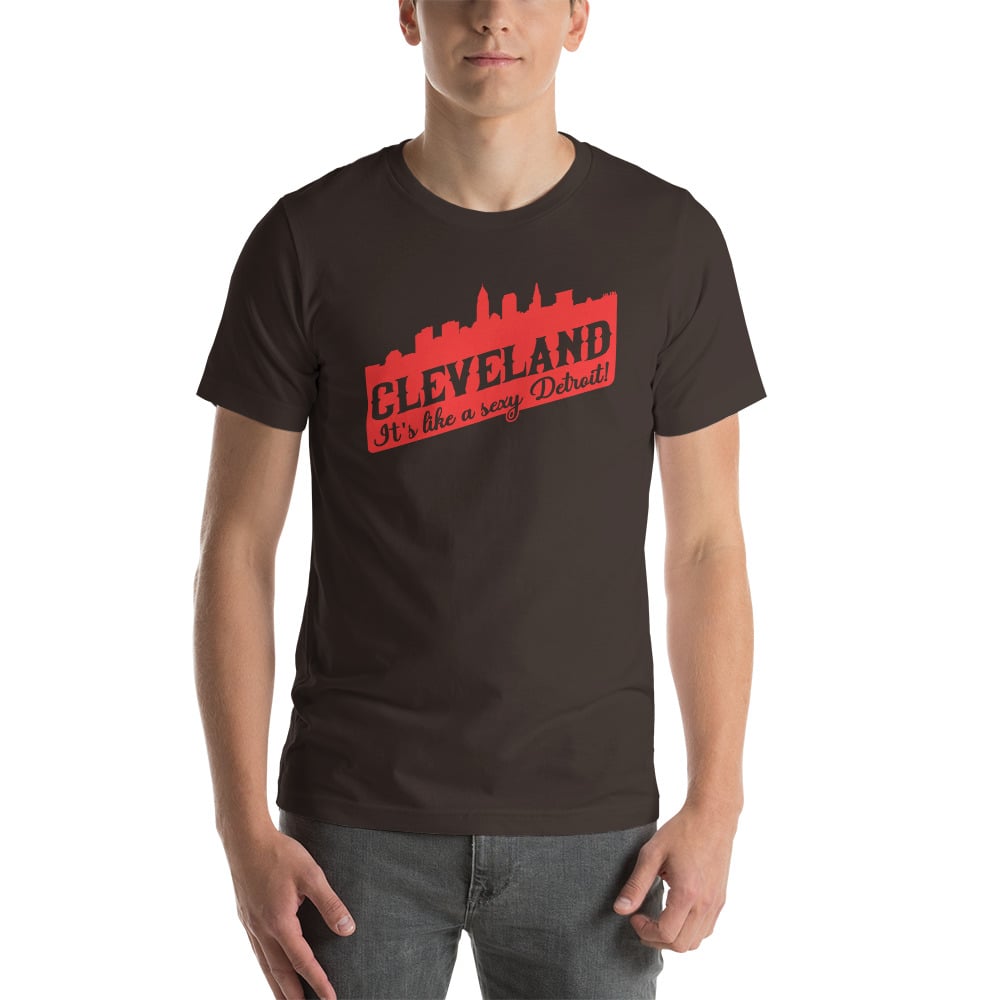 Cleveland- It's Like A Sexy Detroit Shirt